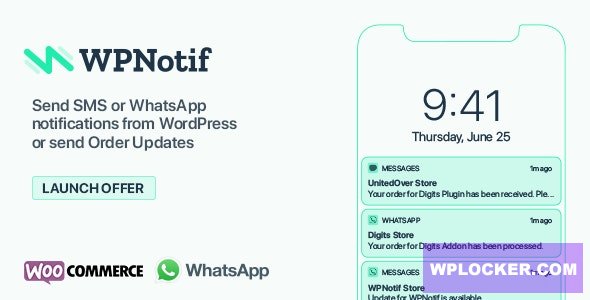 [Download] WPNotif v2.0.0.3 – WordPress SMS & WhatsApp Notifications NULLED