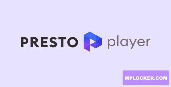 Presto Player Pro v1.1.1 NULLED