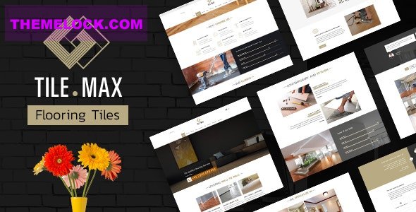 Tilemax v3.0 – Flooring, Tiling & Paving WP Theme
