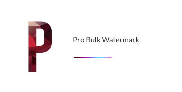Download Free Pro Bulk Watermark Plugin for WordPress v2.0