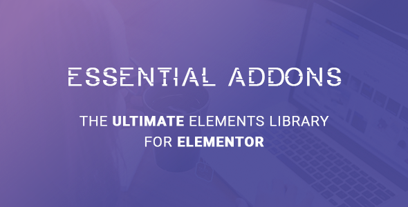 Download Free Essential Addons for Elementor v2.9.0