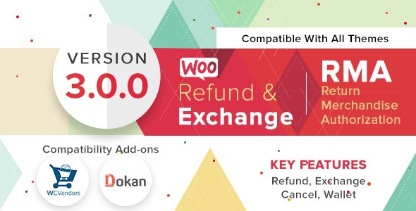 WooCommerce Refund And Exchange With RMA v3.1.7 NULLED