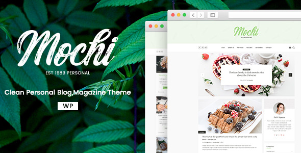 Download Free Mochi v1.0.2 – A Clean Personal WordPress Blog Theme