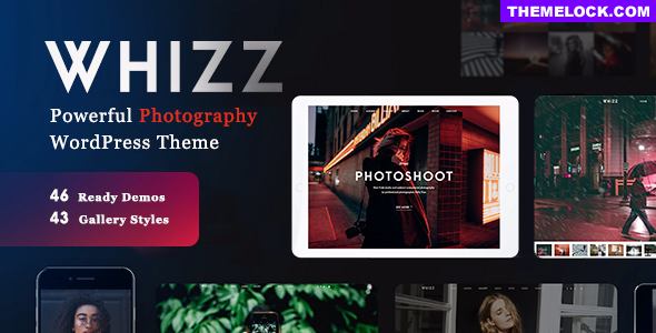 WHIZZ V2.2.6 – PHOTOGRAPHY WORDPRESS FOR PHOTOGRAPHY