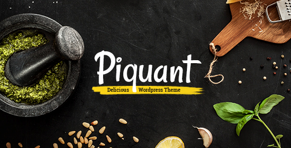 Download Free Piquant v1.1.1 – A Restaurant, Bar and Café Theme