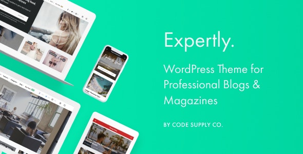 Expertly v1.8.4 – WordPress Blog & Magazine Theme for Professionals