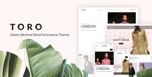TORO V1.2.1 – CLEAN, MINIMAL WOOCOMMERCE THEME