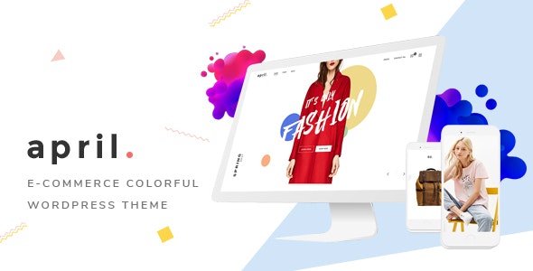 APRIL V5.4 – WONDERFUL FASHION WOOCOMMERCE WORDPRESS THEME