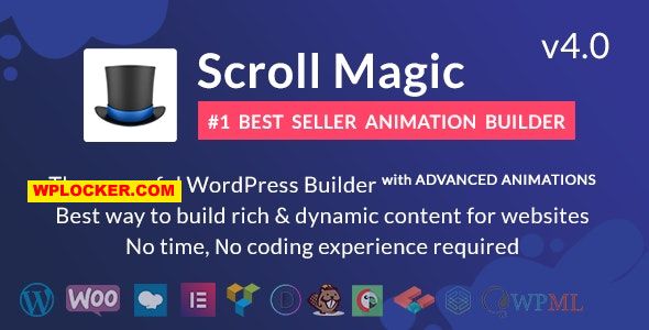 [Download] Scroll Magic v4.0.2 – Scrolling Animation Builder Plugin