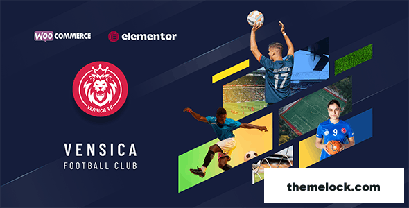 Vensica v1.0 – Football Club Manager Elementor Theme