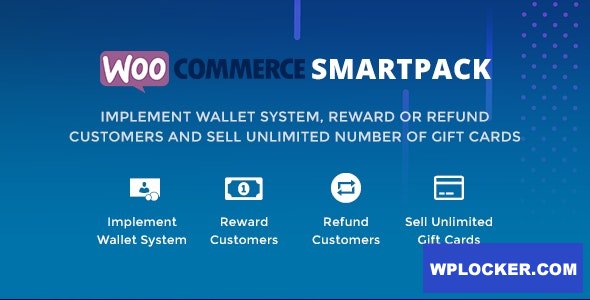 WooCommerce Smart Pack v1.4 – Gift Card, Wallet, Refund & Reward