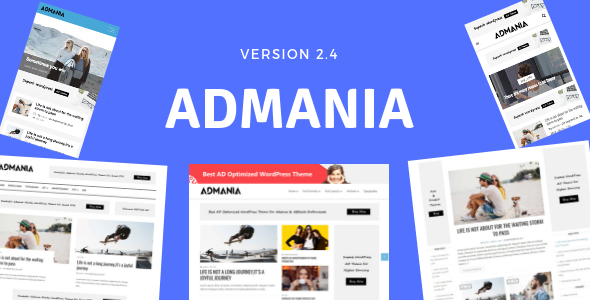 ADMANIA V2.5.1 – AD OPTIMIZED WORDPRESS THEME