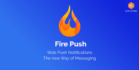 Download Free Fire Push v1.1.2 – WordPress Push Notifications Plugin