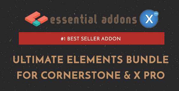 Download Free Essential Addons for Cornerstone & X Pro v2.8.0