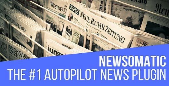 Download Free Newsomatic v2.3.6.1 – Automatic News Post Generator