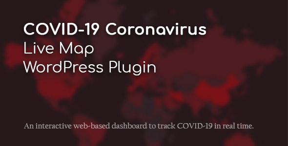 [Free Download] COVID-19 Coronavirus v2.1.7 – Live Map WordPress Plugin