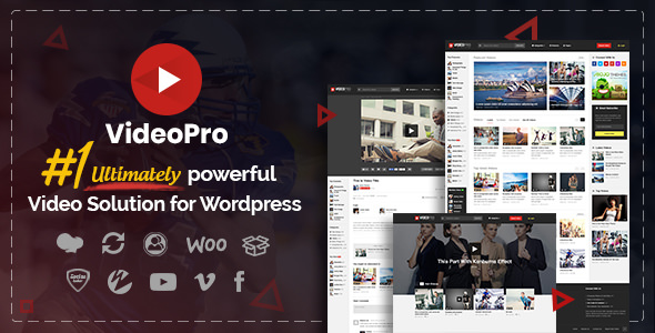 VIDEOPRO V2.3.7.5 – VIDEO WORDPRESS THEME