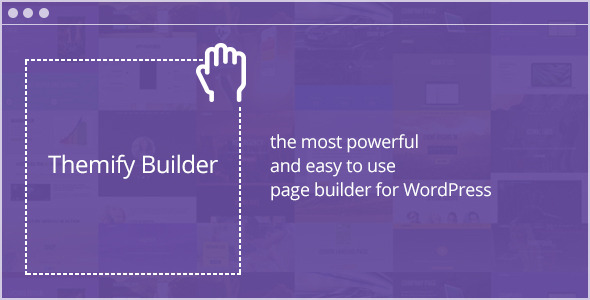 [Download] Themify Builder v4.7.0 – Drag & Drop WordPress Plugin